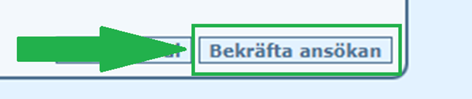 Närmare skärmdump på Bekräfta ansökan knapp